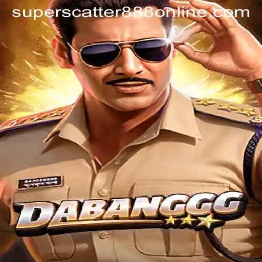 DABANGGG: Exploring the Thrilling World of SuperScatter888