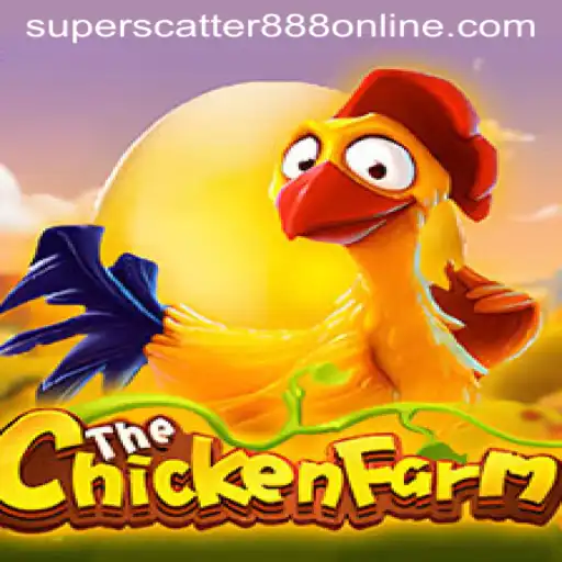 Explore the World of ChickenFarm: A Thrilling Gaming Experience with SuperScatter888
