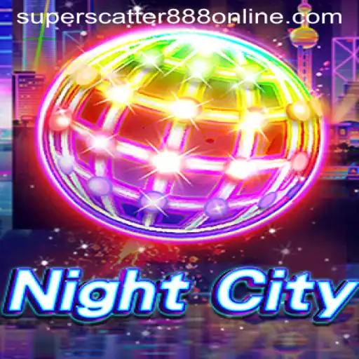 Unveiling NightCity: The Immersive World of SuperScatter888