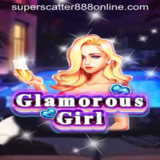 Exploring the Dazzling World of GlamorousGirl: Introducing SuperScatter888