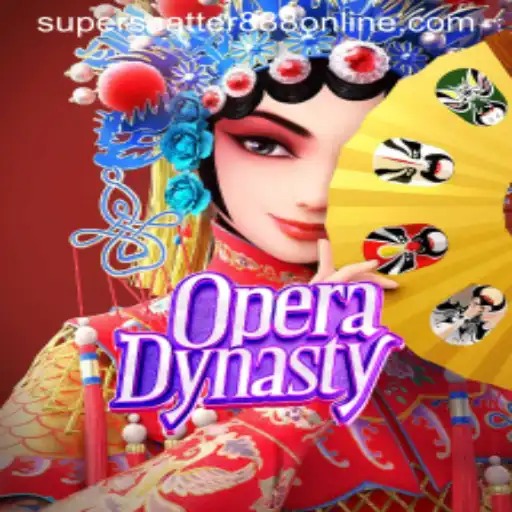 Explore the Enchanting World of OperaDynasty and SuperScatter888