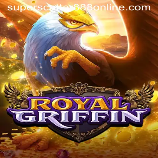 Discover RoyalGriffin: The New Gaming Sensation Enhanced by SuperScatter888